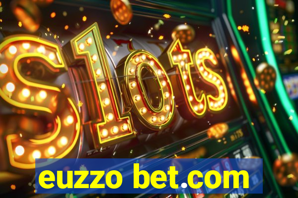 euzzo bet.com